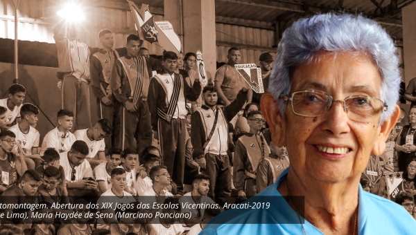 Fotomontagem. Abertura dos XIX Jogos das Escolas Vicentinas. Aracati-2019 (Joe Lima), Maria Haydée de Sena (Marciano Ponciano)