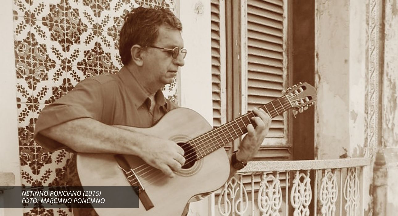DO ENTUSIASMO DA JUVENTUDE À EXPERIÊNCIA DA MATURIDADE, A MÚSICA É SEMPRE PRIORIDADE NA VIDA DE NETINHO PONCIANO